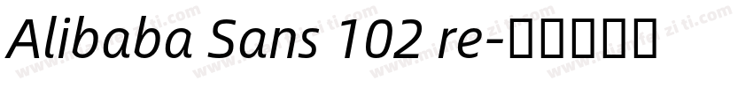 Alibaba Sans 102 re字体转换